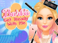 Spiel Barbie Get Ready With Me
