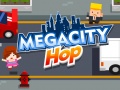 Spiel Megacity Hop