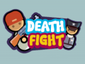 Spiel Death Fight