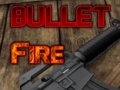 Spiel Bullet Fire