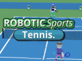 Spiel ROBOTIC Sports Tennis.