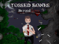 Spiel Tossed Bones: Beyond Love