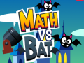 Spiel Math vs Bat