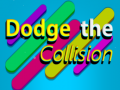 Spiel Dodge The Collision
