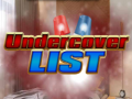 Spiel Undercover List