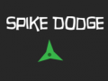 Spiel Spike Dodge