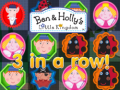 Spiel Ben & Holly's Little Kingdom 3 in a row!