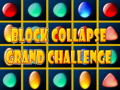 Spiel Block Collapse Grand Challenge