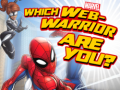 Spiel Marvel Which Web-Warrior are You?
