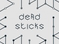 Spiel Dead Sticks