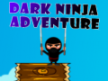 Spiel Dark Ninja Adventure