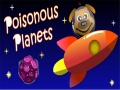 Spiel Poisonous Planets