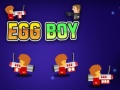 Spiel Egg Boy
