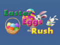 Spiel Easter Eggs in Rush