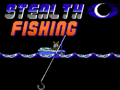 Spiel Stealth Fishing
