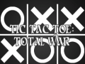 Spiel Tic Tac Toe: Total War