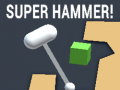 Spiel Super Hammer