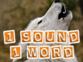 Spiel 1 Sound 1 Word