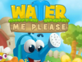 Spiel Water Me Please