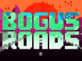 Spiel Bogus Roads