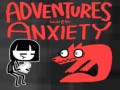 Spiel Adventures With Anxiety!