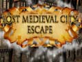 Spiel Lost Medieval City Escape