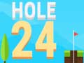 Spiel Hole 24
