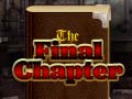 Spiel The Final Chapter
