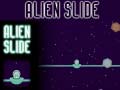 Spiel Alien Slide