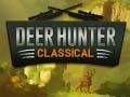 Spiel Deer Hunter Classical