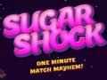 Spiel Sugar Shock