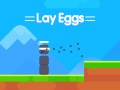 Spiel Lay Eggs