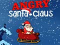 Spiel Angry Santa-Claus