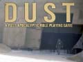 Spiel DUST A Post Apocalyptic Role Playing Game