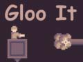 Spiel Gloo It