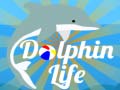 Spiel Dolphin Life