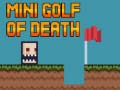 Spiel Mini golf of death