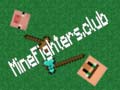 Spiel MineFighters.club