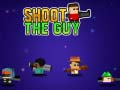 Spiel Shoot the Guy
