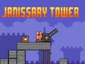 Spiel Janissary Tower