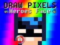 Spiel Draw Pixels Heroes Face