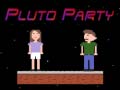Spiel Pluto Party