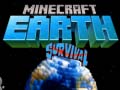 Spiel Minecraft Earth Survival