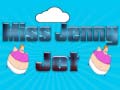 Spiel Miss Jenny Jet