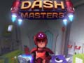 Spiel Dash Masters