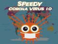 Spiel Speedy Corona Virus.io