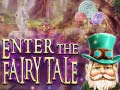 Spiel Enter the Fairy Tale