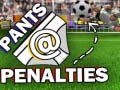 Spiel Pants @ Penalties