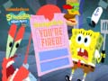 Spiel SpongeBob SquarePants SpongeBob You're Fired