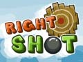 Spiel Right Shot 